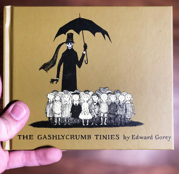 Gashlycrumb Tinies, The by Edward Gorey [Many young children are herded by a dapper looking Death]