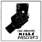 Sticker #611: This Machine Kills Fascists