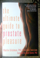 The Ultimate Guide to Prostate Pleasure: Erotic Exploration for Men and Their Partners