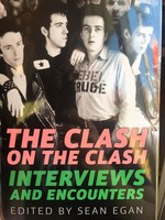 The Clash on the Clash: Interviews and Encounters